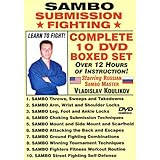 SAMBO SUBMISSION FIGHTING, COMPLETE 10 DVD BOXED SET, Starring Russian Master Vladislav Koulikov. Over 10 Hours Professional Fight Instruction