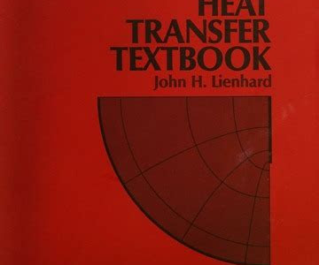 Read A HEAT TRANSFER TEXTBOOK LIENHARD SOLUTION MANUAL Book Directory PDF