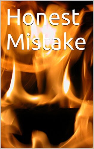 Honest Mistake, by Bobby Riz