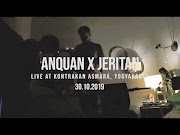 VIDEO - ANQUAN x JERITAN LIVE SET at Kontrakan Asmara, Yogyakarta (30/10/2019)