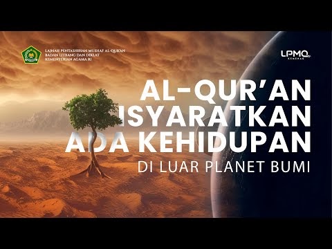 AL QURAN ISYARATKAN KEHIDUPAN DI LUAR PLANET BUMI