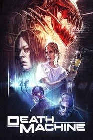 telecharger Death Machine 1994 film complet en francais