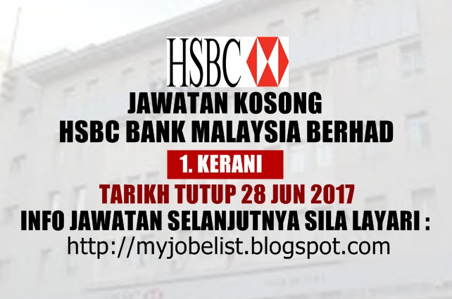 Jawatan Kosong HSBC Bank Malaysia Berhad Jun 2017