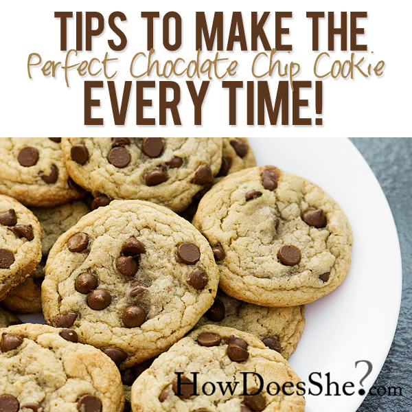 PERFECT Chocolate Chip Cookies!