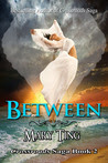 Between (Crossroads Saga, #2)
