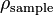 \rho_\text{sample}\,