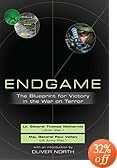 Endgame: The Blueprint for Victory in the War on Terror