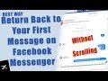 How to see first message on Facebook Messenger without scrolling | DX Droid
