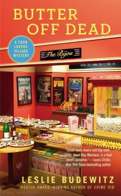 Butter Off Dead (Food Lovers' Village mysteries #3)