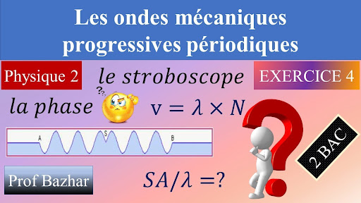 exercice 4 les ondes mécaniques progressives périodiques 2 bac biof