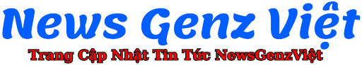 News Genz Việt