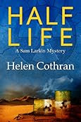 Half Life by Helen  Cothran