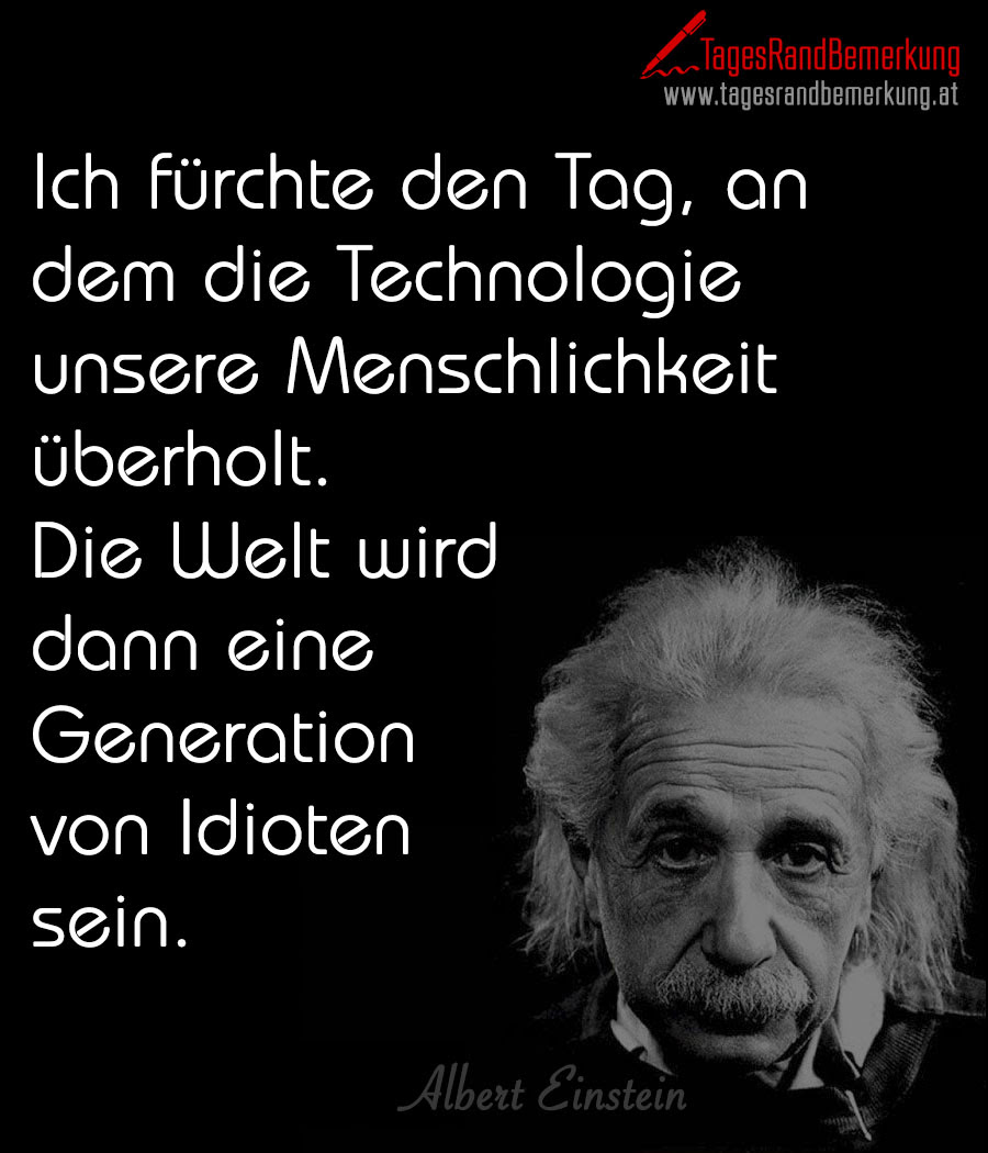 Zitate mit dem Schlagwort Albert Einstein der Die ...