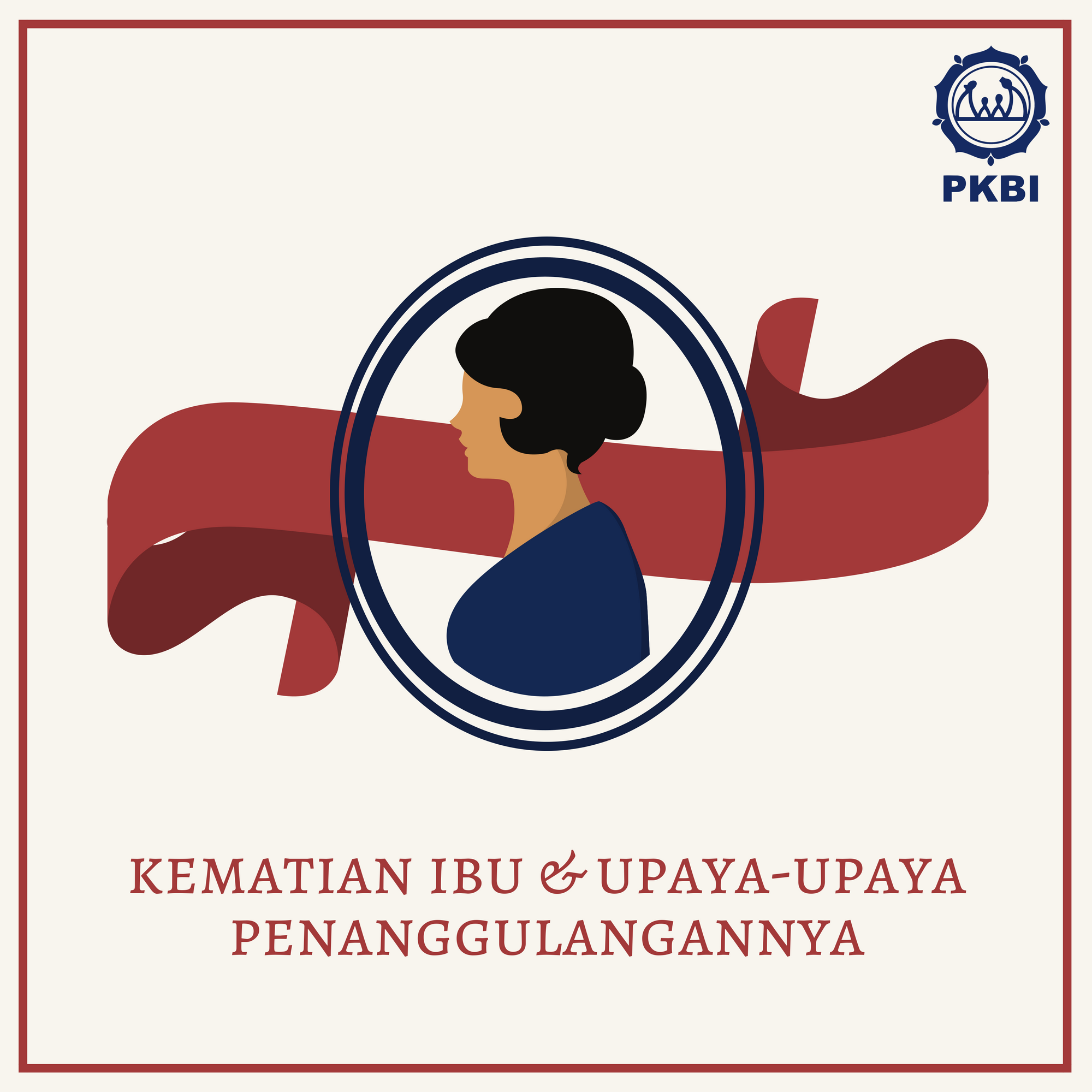 Kematian Ibu Dan Upaya Upaya Penanggulangannya Pkbi