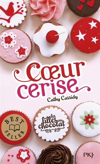 Couverture Les filles au chocolat, tome 1 : Coeur Cerise