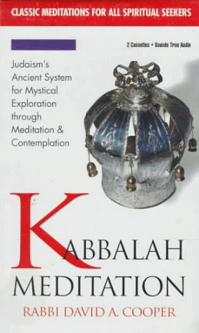 Kabbalah MeditationBy David A. Cooper
