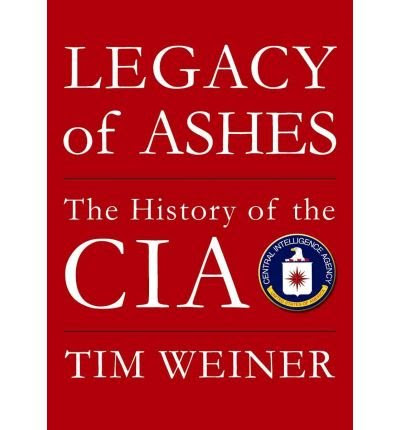 Legacy Of Ashes The History Of The CIA Doubleday Paperback Common
