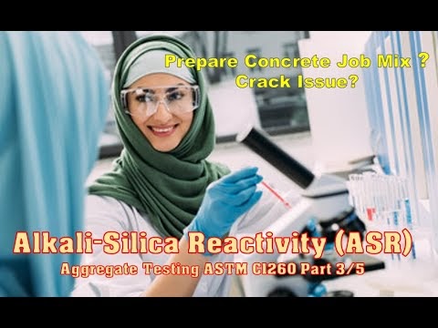 ALKALI SILICA REACTIVITY TEST - ASTM C1260 (Part 3 of 5) | #USACE #VALIDATION