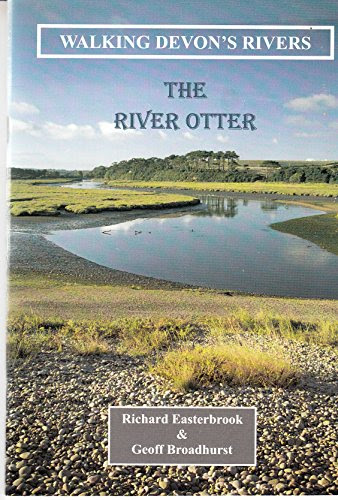 The River Otter (Walking Devon's Rivers)