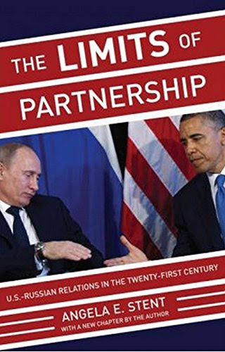 The Limits of Partnership: U.S.-Russian Relations in the Twenty-First CenturyBy Angela E. Stent