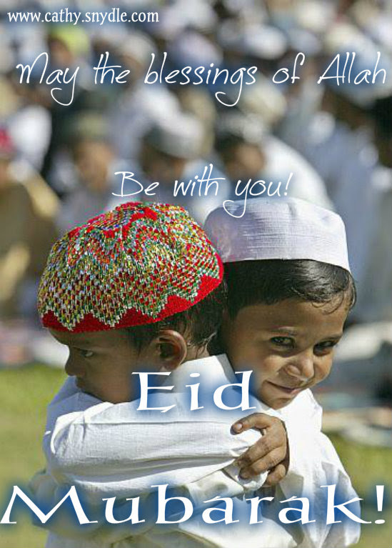 Eid Mubarak, Eid wishes and Eid Quotes - Cathy