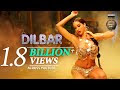 DILBAR Latest Song