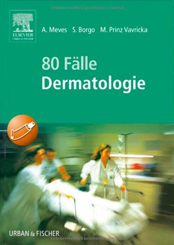 80 Fälle Dermatologie 3437414925 pdf
