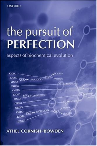 The Pursuit of Perfection: Aspects of Biochemical Evolution On Sale