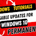 Disable windows 10 Updates permanently
