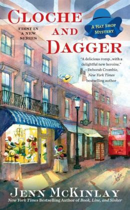 Cloche and Dagger (Hat Shop Mystery Series #1)
