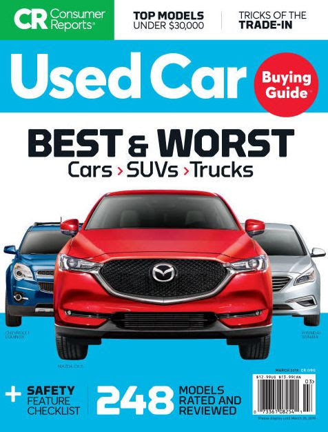 Consumer Reports Used Car Buying Guide March 2019 By Consumers Union Nook Book Ebook Barnes Noble