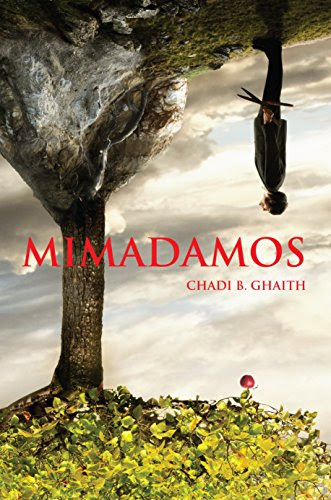Mimadamos, by Chadi B. Ghaith