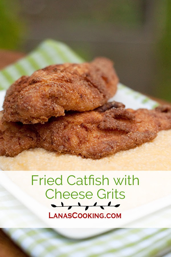 Fried Catfish with Cheese Grits | Never Enough Thyme