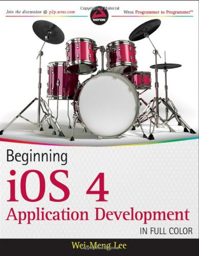 Beginning iOS 4 Application Development 0470918020 pdf