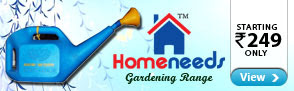Home Needs Gardening Range Starting Rs.249