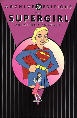 Supergirl - The Archives, Volume 1 (DC Archive Editions)By Various
