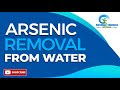 ARSENIC REMOVAL PLANT MANUFACTURER FROM DRINKING WATER MINING DAM WATER INDUSTRIAL WASTEWATER