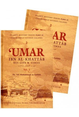 Umar bin Al-Khattab: His Life and Times (Vol. 1/2)By Ali Muhammad as-Sallabi