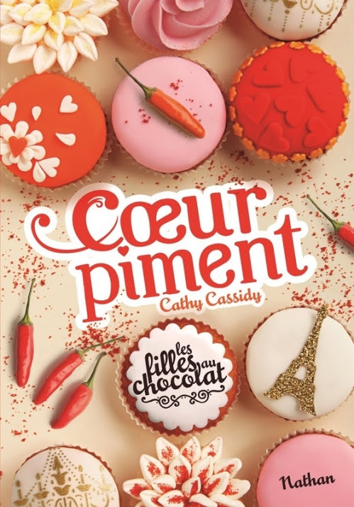 Couverture Les filles au chocolat, tome 6.5 : Coeur piment