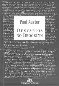 Resultado de imagen de desvarios no brooklyn portada paul auster