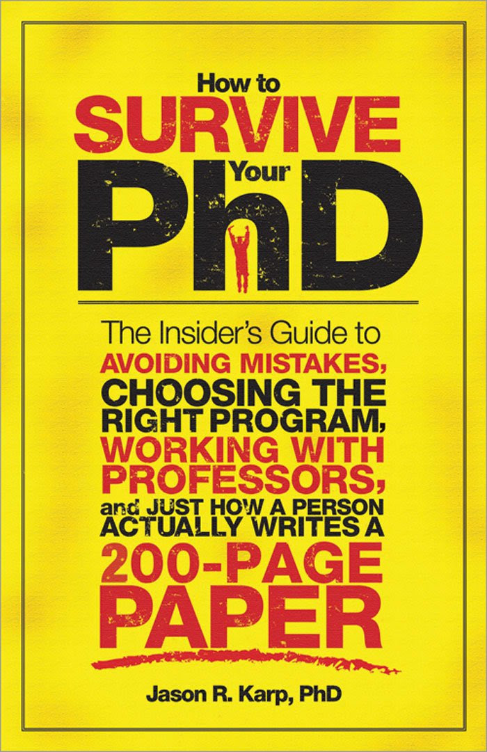 Amazon.com: How to Survive Your PhD: The Insider's Guide to ...