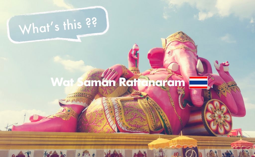 タイのピンクのガネーシャ像 参拝方法とご利益 ワットサマーンラッタナーラームとは ちょい住みトラベラーの世界の旅キロク