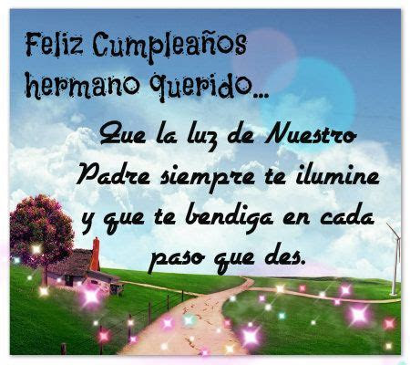 Frases Feliz Cumpleaños Hermano Mio