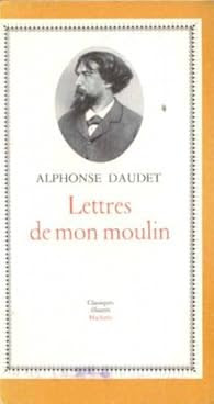 Lettres De Mon Moulin Une Histoire De La Provence Par Marie Mauron Babelio