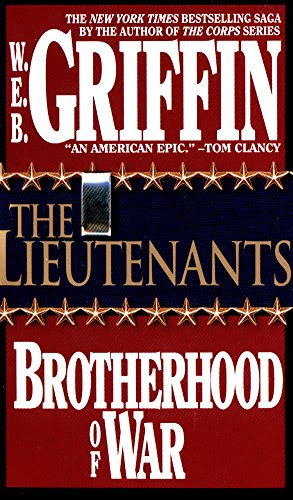 The Lieutenants (Brotherhood of War Book 1)