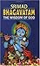 Srimad Bhagavatam: The Wisdom of God