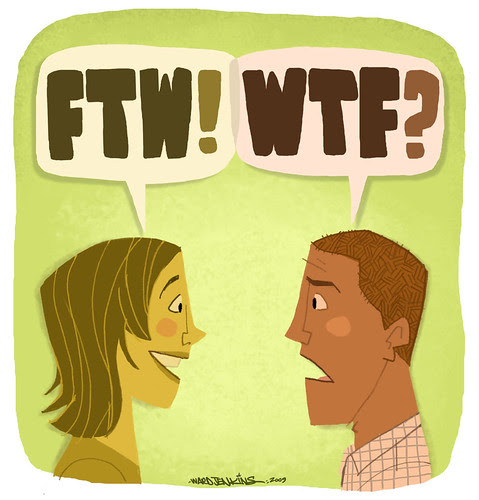 FTW! WTF?