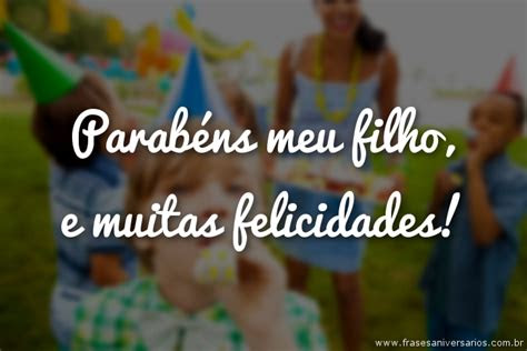 Frases Feliz Aniversário Meu Filho