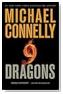 Nine Dragons by Michael Connelly