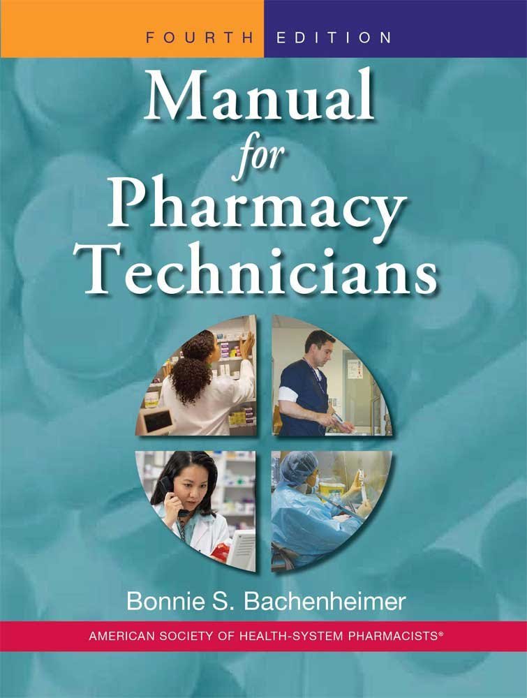 Manual for Pharmacy Technicians - Kindle edition by Bonnie S ...